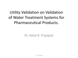 Utility Validation on Validation of Water Treatment - X
