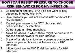 how i can resist pressure to choose risk behaviors for hiv infection