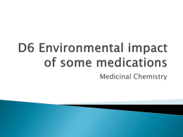 D6 Environmental impact of some medications