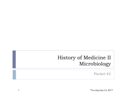 History of Medicine II Microbiology