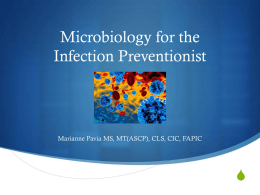 Microbiology for the LTC IP