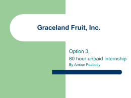 Graceland Fruit, Inc. - Portfolio for Amber Peabody