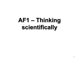 AF1 – Thinking scientifically LEVEL 3