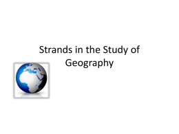 Strands in the Study of Geography