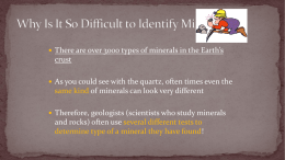Why Is It So Difficult to Identify Minerals?