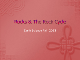 Rocks & The Rock Cycle