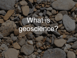 What is geoscience? - Welcome to The College of Social