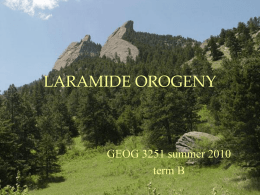 LARAMIDE OROGENY - University of Colorado Boulder