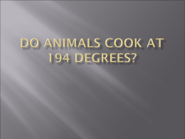 Do Animals Cook at 194 Degrees?