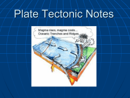 Plate Tectonic Notes - Bear Branch Junior High School