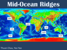 Mid-Ocean Ridges - University of Utah