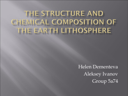 The structure and chemical compositions of the Earth