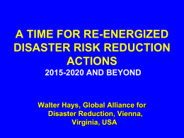 a time for re-energized disaster risk reduction actions