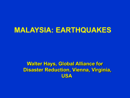 MALAYSIA: EARTHQUAKES