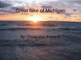 Great lake of Michigan