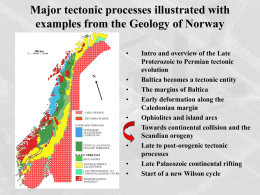 Major tectonic processes illustrated with examples from the Geology