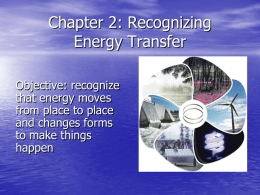 Chapter 2: Recognizing Energy Transfer