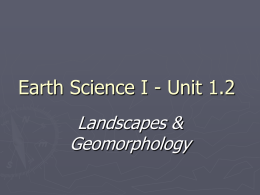 Landscapes & Geomorphology - The Naked Science Society
