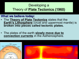 Developing a Theory of Plate Tectonics