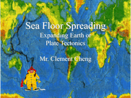 Sea Floor Spreading Expanding Earth or Plate Tectonics