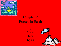 Forces in Earth