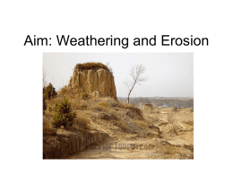 Weathering and Erosion - White Plains Public Schools