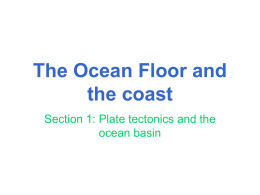 The Ocean Floor and the coast
