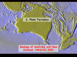 Geology of Australia and New Zealand, HWS/UC 2007 2. Plate