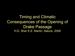 Closing of Drake Passage and Antarctic climate