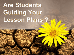 Are Students Guiding Your Lesson Plans