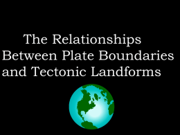 Tour of Plate Boundaries
