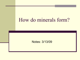 How do minerals form?