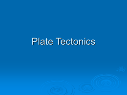 Plate Tectonics - My Teacher Pages