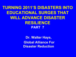 TURNING 2011`S DISASTERS INTO EDUCATIONAL SURGES
