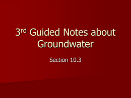 3rd Guided Notes about Groundwater