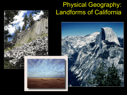 The Unstable Landscape: California Plate Tectonics