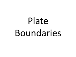 Plate Boundaries - Geog
