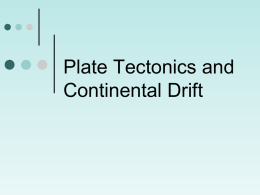 Continental Drift and Plate Tectonics part 1