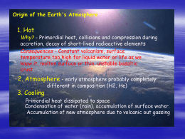 Origin of the Earth`s Atmosphere