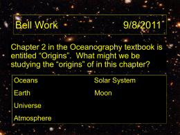 Oceanography Chapter 1 – “Origins”