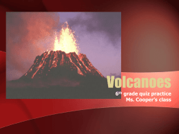 Volcanoes - TeacherWeb