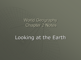 World Geography 2007 Chapter 2 Notes