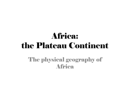 Africa: the Plateau Continent