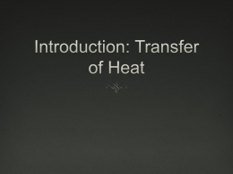 Types of Heat PPT - Simons Says Science