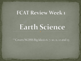 FCAT Review Week 1 Earth Science **Covers NGSSS Big Idea*s 6