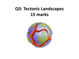Tectonic Landscapes Revision