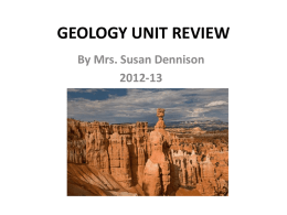 GEOLOGY UNIT REVIEW