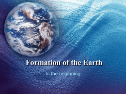 Formation of the Earth Power Point