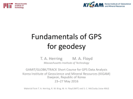 Fundamentals of GPS for geodesy - MIT