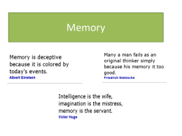 Memory - So How do we know?